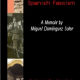 Fugitive from Spanish Fascism: A Memoir