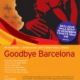 Goodbye Barcelona musical poised for world premiere