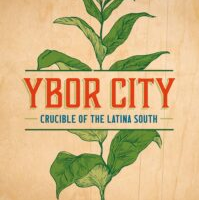 <em>Book Review:</em> Ybor City & the Latina South